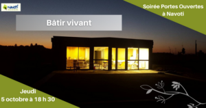 Soirée portes ouvertes bâtir vivant